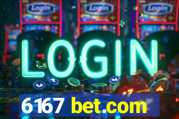 6167 bet.com